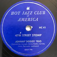 Johnny Dodds Trio - 47th Street Stomp / Idle Hour Special