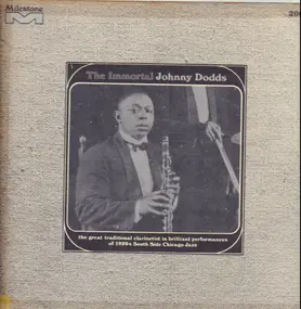 The Johnny Dodds - The Immortal Johnny Dodds