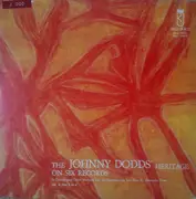 Double LP - Johnny Dodds - The Johnny Dodd's Heritage On Six Records Vol.2: Part 1 To 4 - Mono