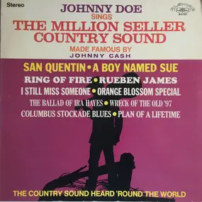 Johnny Doe - Sings The Million Seller Country Sound Made Famous By Johnny Cash