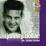 Johnny Dollar - Mr. Action Packed