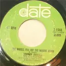 7inch Vinyl Single - Johnny Dollar - The Wheels Fell Off The Wagon Again / Watching Me Losing You