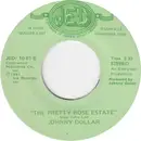 7inch Vinyl Single - Johnny Dollar - There Goes My Money Down The Drain - company sleeve