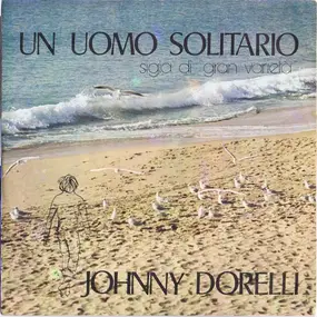 Johnny Dorelli - Un Uomo Solitario