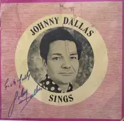 Johnny Dallas - Sings