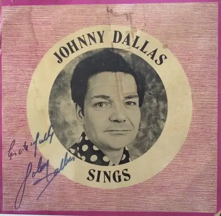 Johnny Dallas - Sings