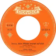 Johnny Dane - Jonny, Dein Mädel Wartet Auf Dich