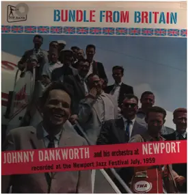 Johnny Dankworth - Bundle From Britain