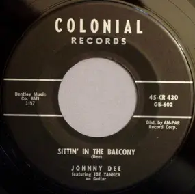 Johnny Dee - Sittin' In The Balcony