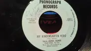 Johnny Delmar - My Kindergarten Hero / Unless There's You
