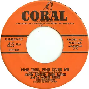 Johnny Desmond - Pine Tree, Pine Over Me