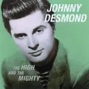 CD - Johnny Desmond - The High And The Mighty