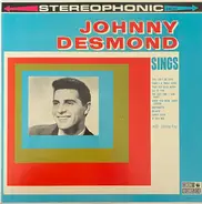 Johnny Desmond With Johnny Kay - Johnny Desmond Sings