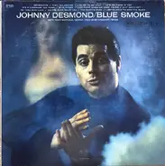 Johnny Desmond - Blue Smoke