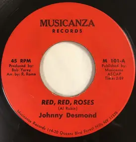 Johnny Desmond - Red, Red, Roses / You're The Girl I've Always Wanted