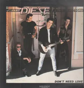 Johnny Diesel & The Injectors - Don't Need Love