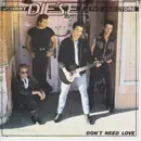7inch Vinyl Single - Johnny Diesel & The Injectors - Don't Need Love