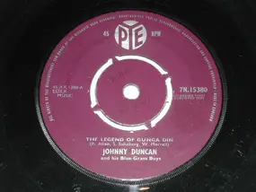 Johnny Duncan - The Legend Of Gunga Din