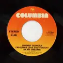 7inch Vinyl Single - Johnny Duncan - I'm Gonna Love You Tonight (In My Dreams) - Promo
