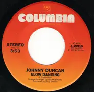 Johnny Duncan - Slow Dancing