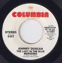 7inch Vinyl Single - Johnny Duncan - The Lady In The Blue Mercedes