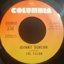 7inch Vinyl Single - Johnny Duncan - The Pillow