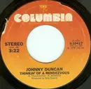 7inch Vinyl Single - Johnny Duncan - Thinkin' Of A Rendezvous