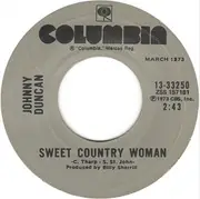 7inch Vinyl Single - Johnny Duncan - Here We Go Again / Sweet Country Woman