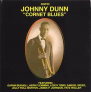 Johnny Dunn - "Cornet Blues"