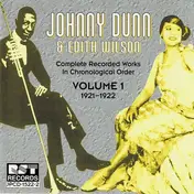 Johnny Dunn - Complete Recorded Works In Chronological Order Volume 1 (1921-1922)
