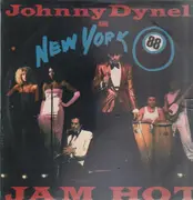 12inch Vinyl Single - Johnny Dynell And New York 88 - Jam Hot - Still sealed