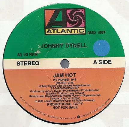 Johnny Dynell - Jam Hot / Love Find A Way