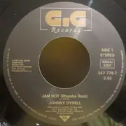 7inch Vinyl Single - Johnny Dynell - Jam Hot Money (The New York '88 Mixes)