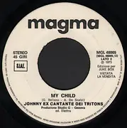 7inch Vinyl Single - Johnny Ex Cantante Dei Tritons - Twist And Shout