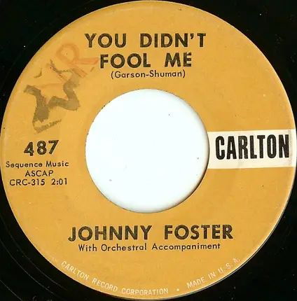 Johnny Foster - You Didn't Fool Me