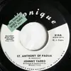7inch Vinyl Single - Johnny Farro - St. Anthony Of Padua - D.J. Copy