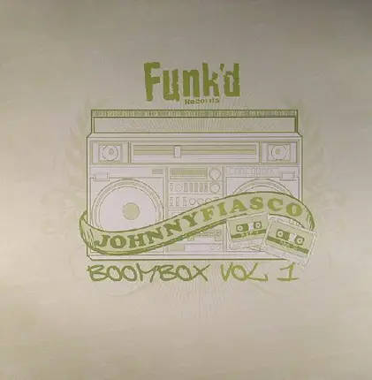 Johnny Fiasco - Boombox (Vol 1)