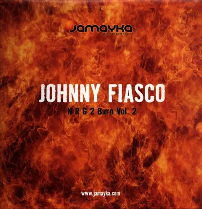Johnny Fiasco - NRG 2 Burn EP Vol. 2