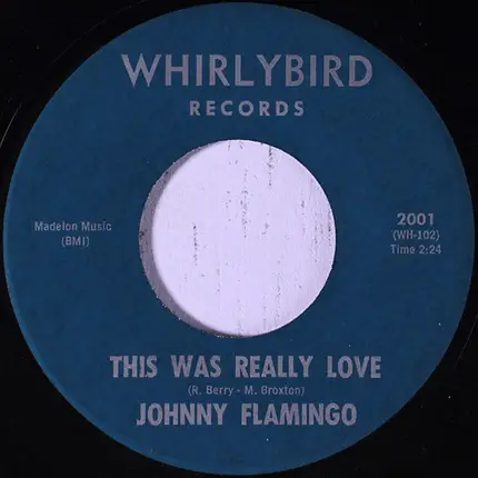 Johnny Flamingo - Drive Slow / This Was Really Love
