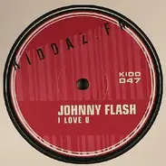 Johnny Flash - I Love U