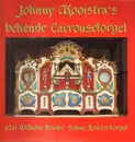 LP - Johnny Kooistra - bekende Carrouselorgel
