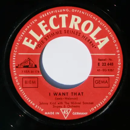 Johnny Kidd & The Pirates - I Want That / So What