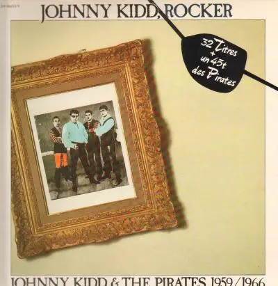 Johnny Kidd and the Pirates - Johnny Kidd, Rocker