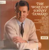 Johnny Howard - The World Of Johnny Howard