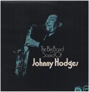 Johnny Hodges And The Duke's Men - The Big Band Sound Of Johnny Hodges