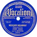 Schellack - Johnny Hodges And His Orchestra - Mississippi Dreamboat / Dooji Wooji