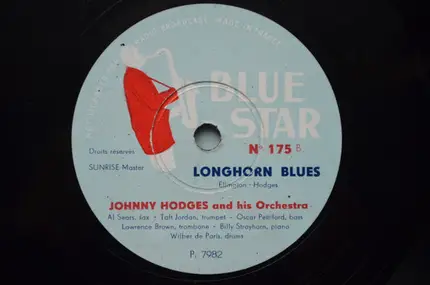Johnny Hodges And His Orchestra - A Flower Is A Lovesome Thing / Longhorn Blues