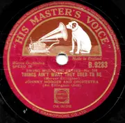 10'' - Johnny Hodges And His Orchestra - Squaty Roo / Things Ain't What They Used To Be