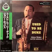 LP - Johnny Hodges And His Orchestra - Used To Be Duke - Mono / Includes OBI & insert