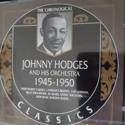 Johnny Hodges And His Orchestra - 1945-1950